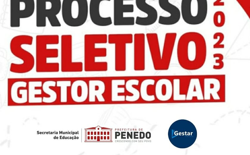 Secretaria Municipal de Educação de Penedo anuncia abertura do 3º Processo de Seleção Simplificada para gestores escolares