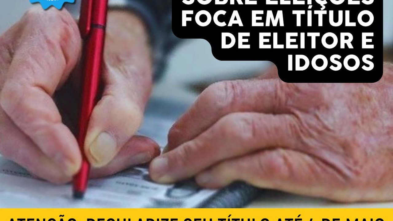 Nova onda fake news sobre eleições foca em título de eleitor de idosos
