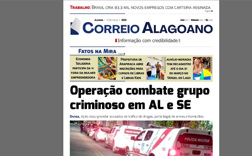 Operação combate grupo criminoso em AL e SE
