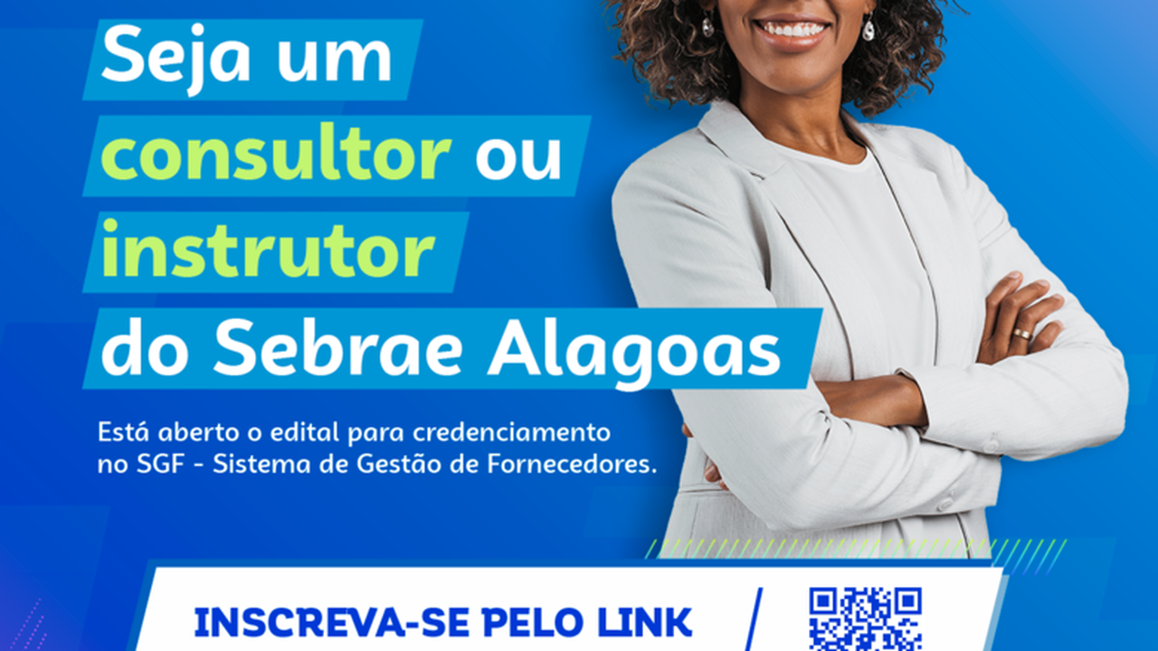 Sebrae Alagoas abre edital para credenciamento de empresas de consultoria