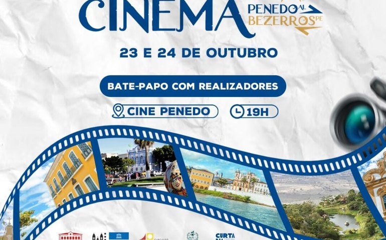 Conexão Cinema entre Penedo-AL e Bezerros-PE destaca produção audiovisual