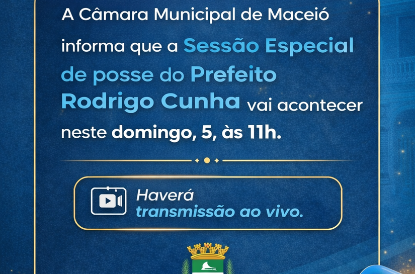 Câmara de Maceió convoca sessão para posse do novo prefeito