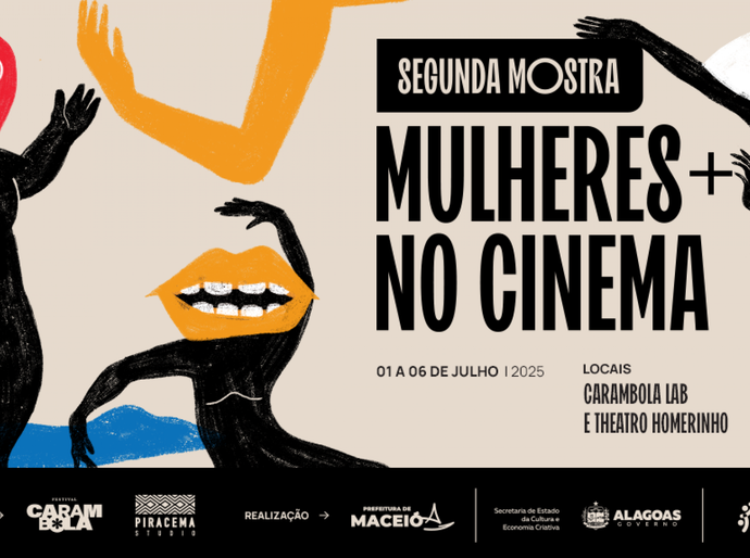2ª Mostra Mulheres+ no Cinema leva filmes e atividades culturais a Maceió neste final de semana