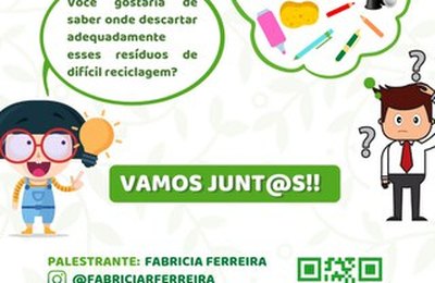 Curso de Química da Ufal Arapiraca promove palestra sobre reciclagem de lixo
