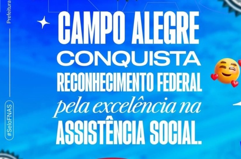 Prefeitura de Campo Alegre recebe Selo FNAS por excelência na gestão da assistência social