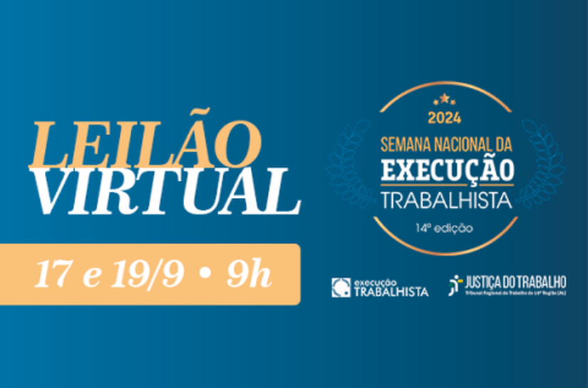 TRT/AL realizará leilão de bens móveis e imóveis durante a Semana de Execução Trabalhista