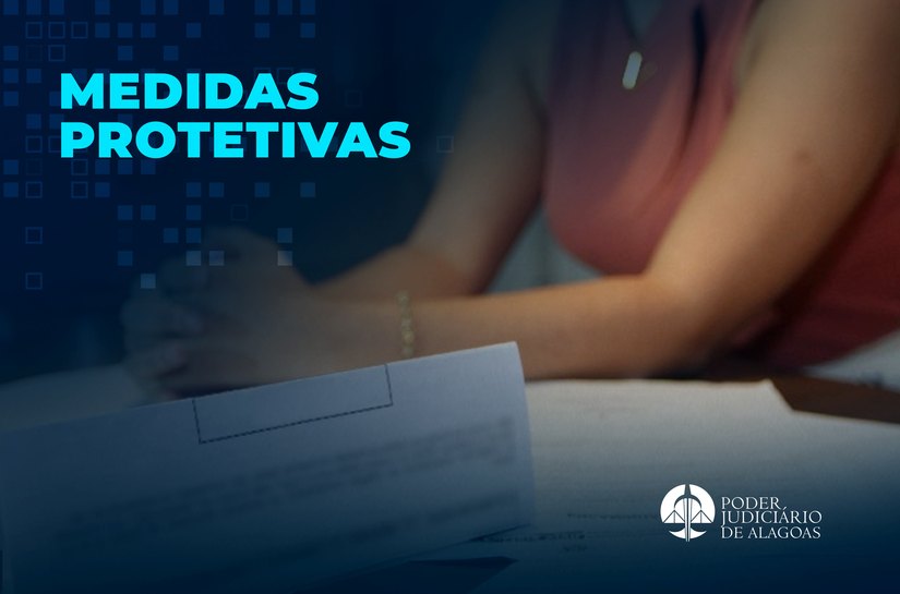 Juizados da Mulher de Maceió concederam mais de 800 medidas protetivas em cinco meses