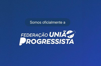 União Progressista: o partido de R$ 1 bilhão