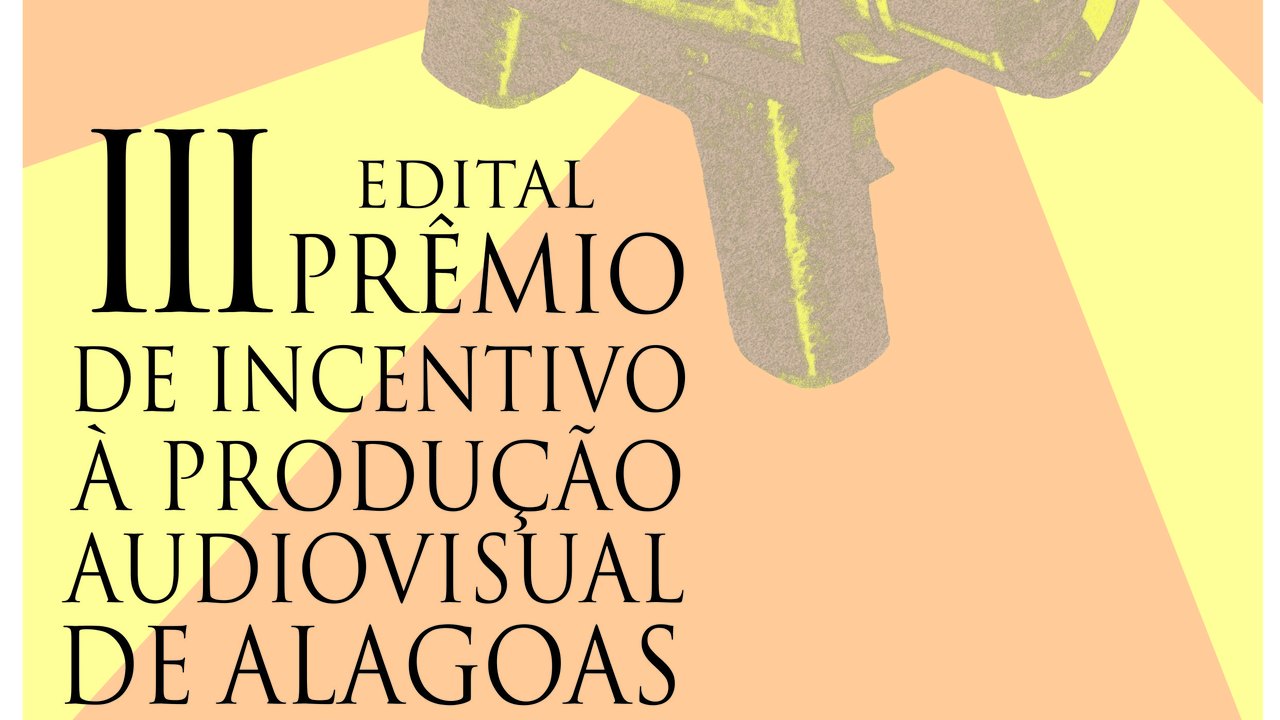 Inscrições para o edital de Produção Audiovisual se encerram na próxima quinta-feira