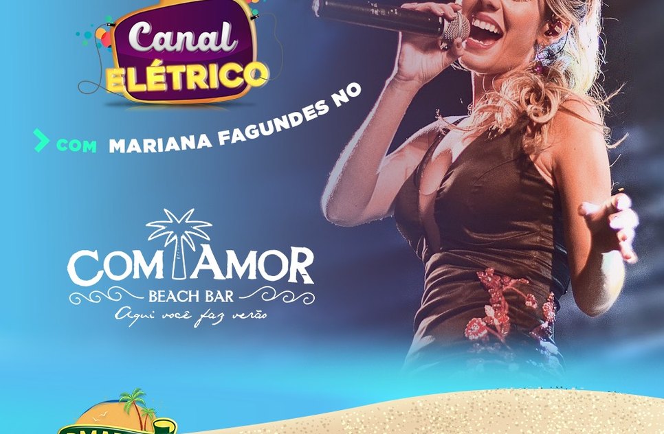 Canal Elétrico Mariana Fagundes / Foto: Comercial TV Atalaia