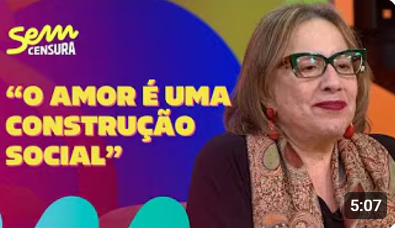 Sem Censura | Psicanalista Regina Navarro Lins debate sobre o amor e sobre as relações