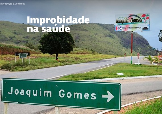 Promotoria de Justiça de Joaquim Gomes processa médico e secretário de saúde por ato de improbidade administrativa