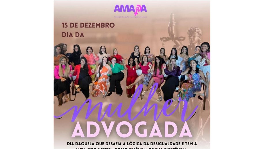 15 de dezembro - Dia da Mulher Advogada