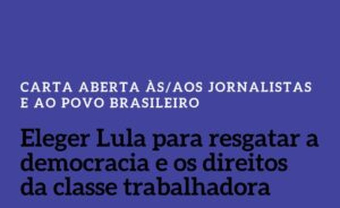 Fenaj divulga carta aberta em apoio a Lula