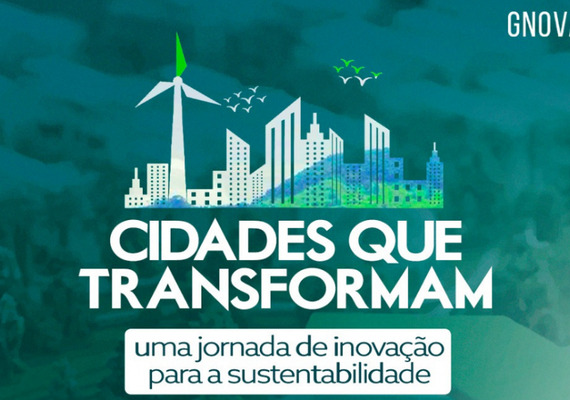 Maceió compõe grupo das Cidades que Transformam