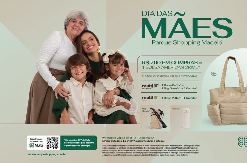 Parque Shopping Maceió presenteia clientes com bolsa puffer assinada pela American Crime neste Dia das Mães
