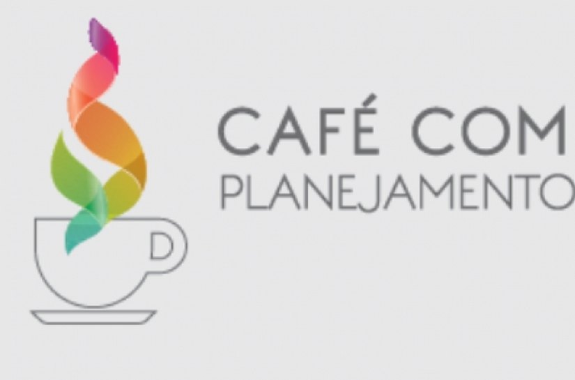 Seplag promove nesta sexta-feira, 25, o 7º Café com Planejamento e Gestão