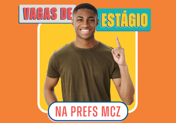 Prefeitura de Maceió abre vagas de estágio para estudantes de nível superior