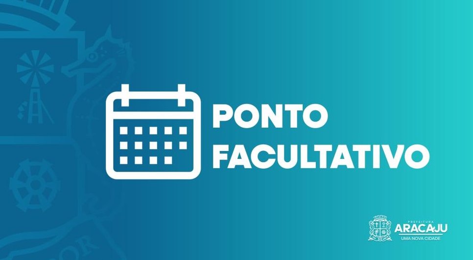 ponto facultativo / Foto: Foto : PMA
