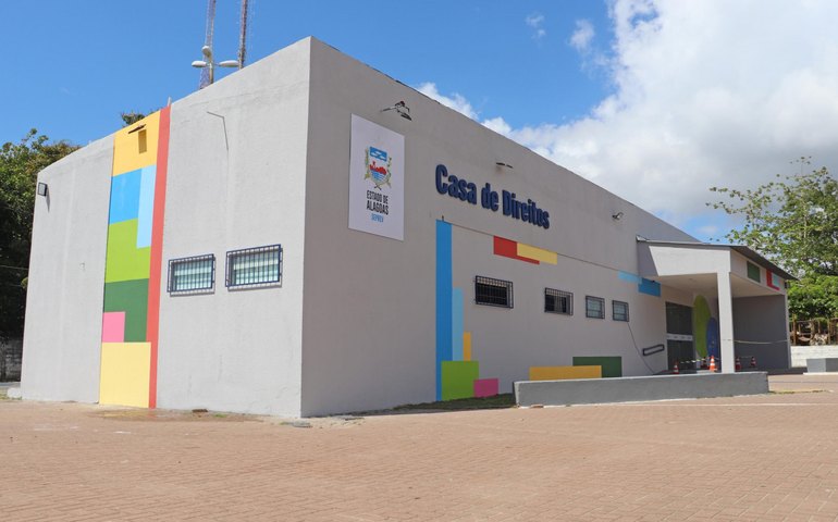Governo de Alagoas reinaugura Casa de Direitos de Maceió nesta terça (27)