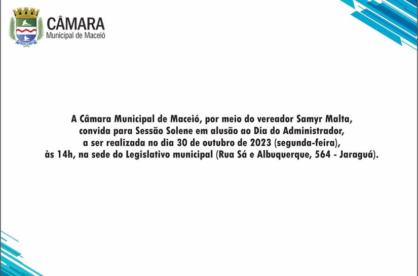 Vereador Samyr Malta homenageará administradores em sessão solene na Câmara de Maceió