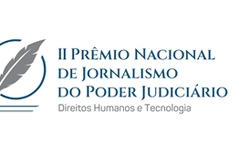 II Prêmio Nacional de Jornalismo do Judiciário com inscrições prorrogadas até 7 de julho