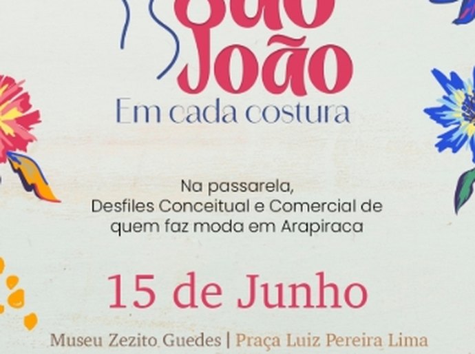 Museu Zezito Guedes será palco do Desfile Vestir Agreste; evento terá transmissão simultânea na Tenda Cultural