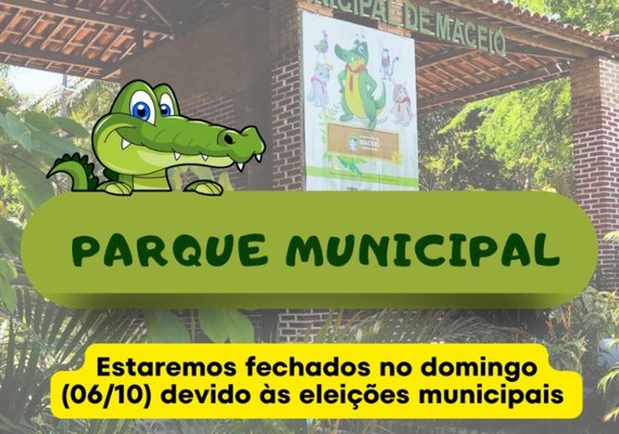 Parque Municipal fecha no domingo (6) por conta das eleições