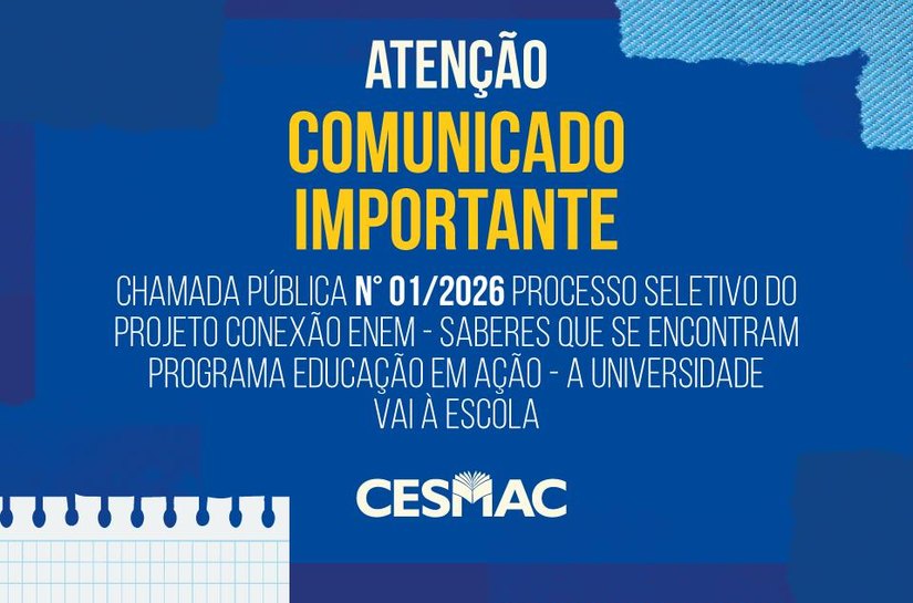 Cesmac lança edital de seleção para o Projeto Conexão Enem – Saberes que se Encontram