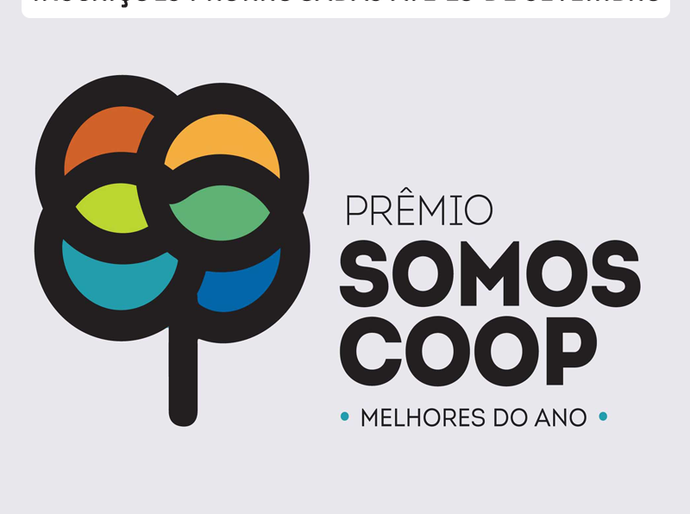 Prorrogadas as inscrições para o Prêmio SOMOSCOOP – Melhores do Ano