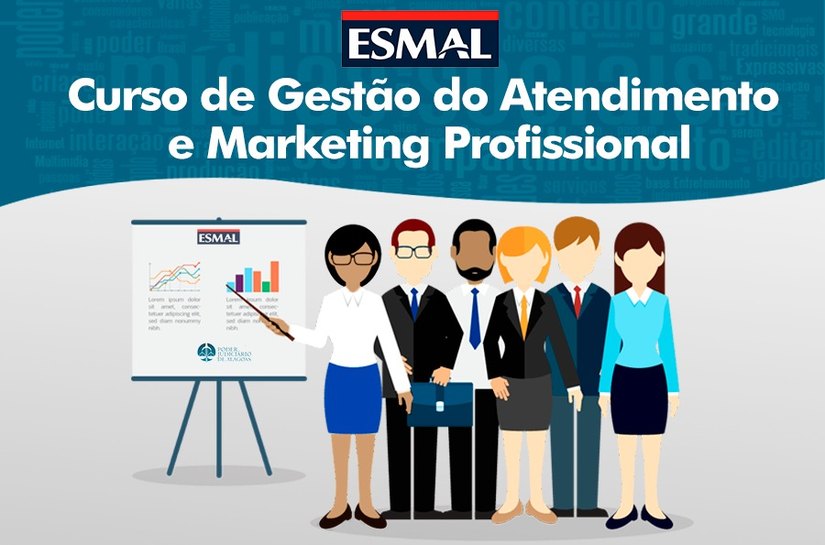 Curso de Gestão do Atendimento e Marketing Profissional na Esmal