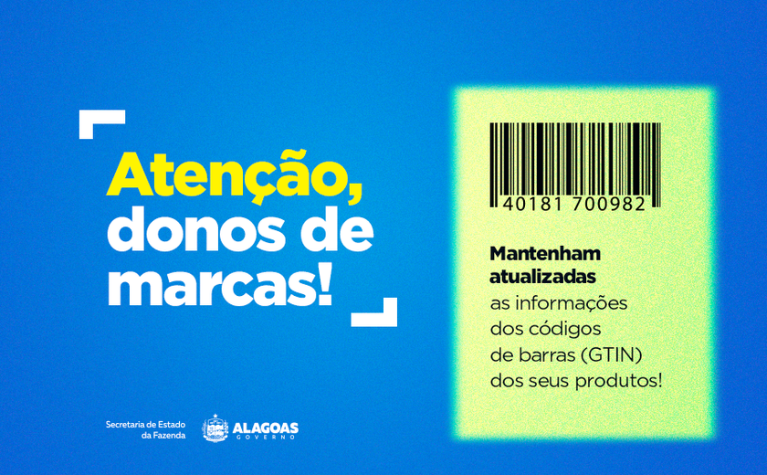 Sefaz reforça importância de atualização de informações GTIN de produtos