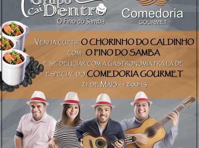 Cai Dentro inaugura o ‘Caldinho do Chorinho’ na Comedoria Goumert