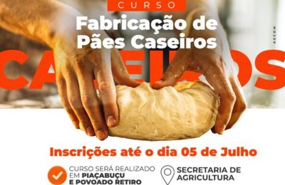 Prefeitura de Piaçabuçu oferece Curso de Fabricação de Pães Caseiros