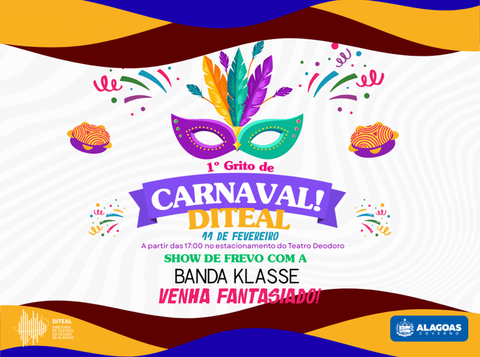 Diteal entra no clima da folia e promove 1º grito de Carnaval