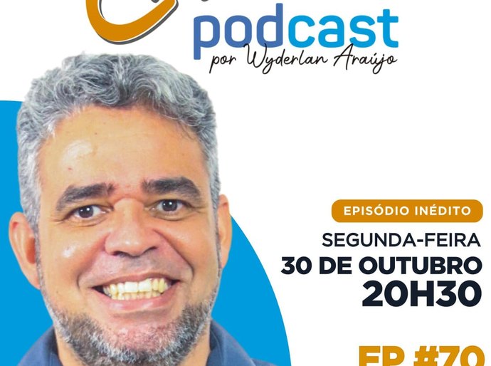 Presidente do Solidariedade em Maceió é o 70º entrevistado do Canhão Podcast