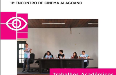 Abertas inscrições para trabalhos acadêmicos no 11° Encontro de Cinema de AL