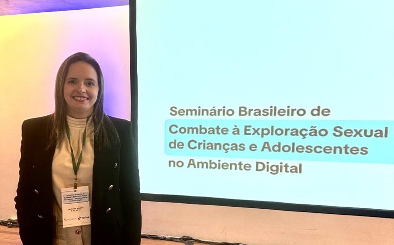 Delegada de Crimes Contra Crianças e Adolescentes representa o Estado em evento nacional sobre exploração sexual infantil na internet