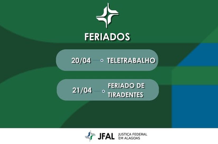 Feriado altera funcionamento da Justiça Federal em Alagoas