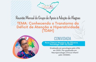 Grupo de Apoio à Adoção aborda o transtorno do déficit de atenção e hiperatividade