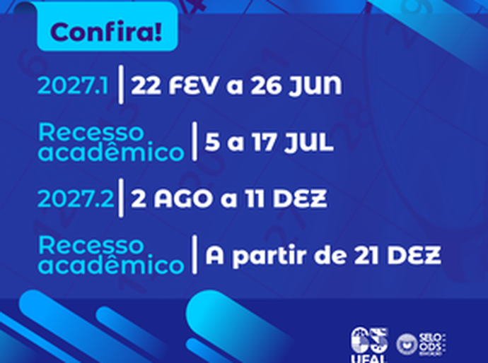 Consuni aprova Calendário Acadêmico de 2027 da Ufal, veja datas