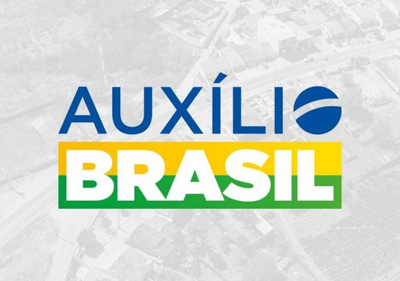 Maceió começa a pagar Auxílio Brasil de julho