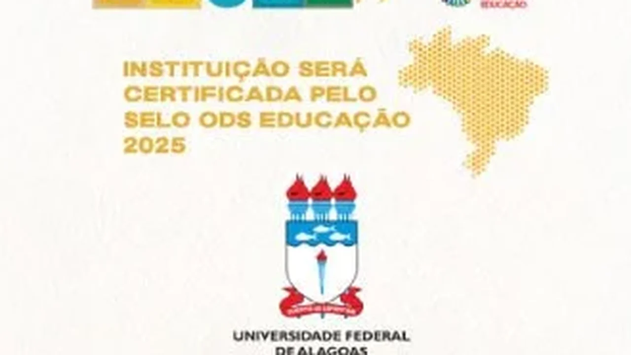Ufal ganha Selo ODS EDU com 27 projetos certificados pelo Instituto Selo Social