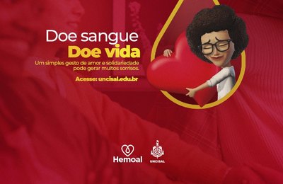 Junho Vermelho: Uncisal entra na campanha de incentivo à doação de sangue