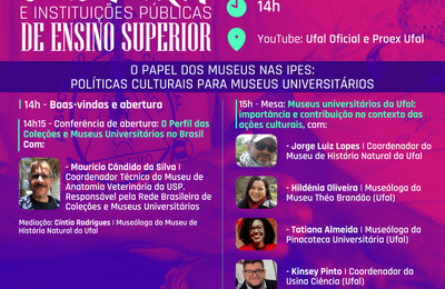Museus universitários são o foco do 4º Encontro Cultura e Ipes