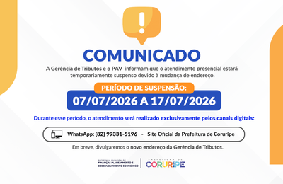 Coruripe: Gerência de Tributos suspende atendimento presencial temporariamente durante mudança de endereço