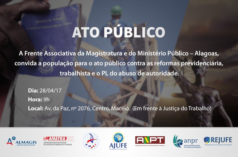 Frentas/AL divulga nota contra reformas e ao PL do abuso de autoridade