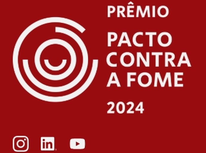 Último dia para se inscrever no Prêmio Pacto Contra a Fome