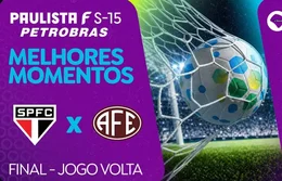 MELHORES MOMENTOS: SÃO PAULO 2 X 0 FERROVIÁRIA | PAULISTA F SUB-15 PETROBRAS | FINAL | JOGO VOLTA