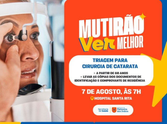 Secretaria de Saúde de Palmeira realiza mais um mutirão de triagem para cirurgia de catarata no dia 7 de agosto